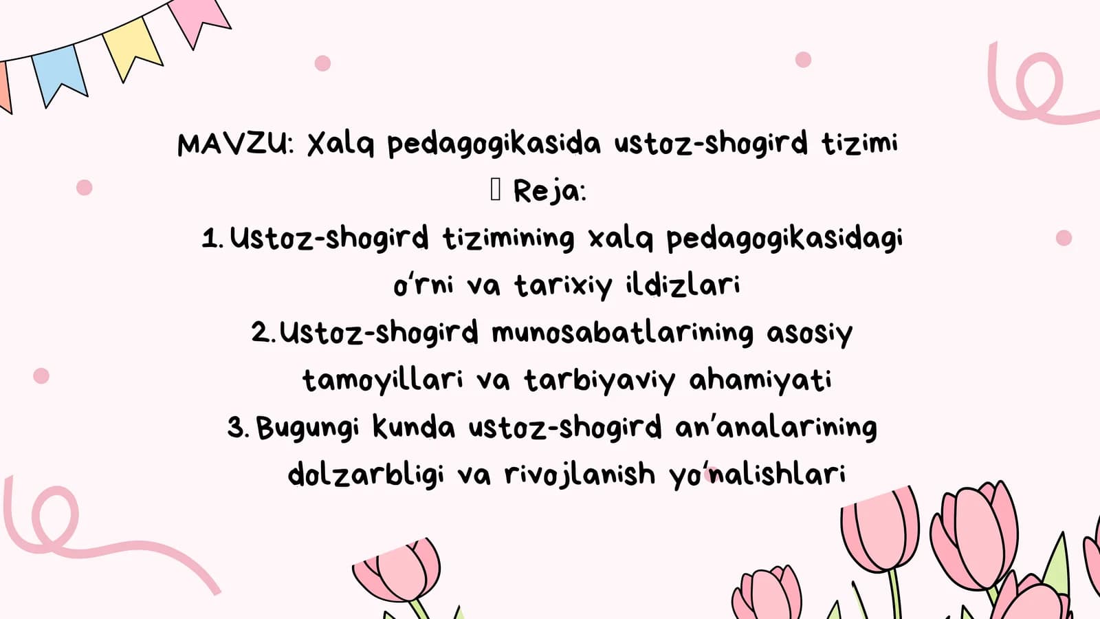 Xalq pedagogikasida ustoz-shogird tizimi