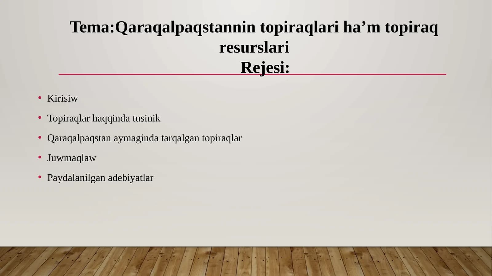 Qaraqalpaqstannin topiraqlari ha’m topiraq resurslari