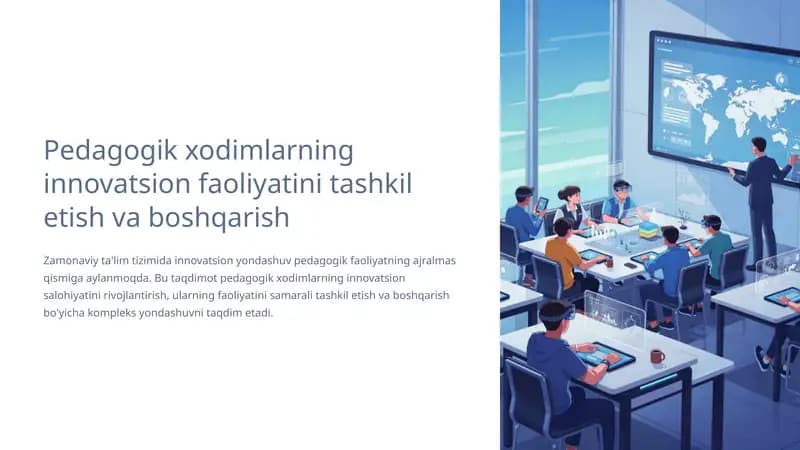 Pedagogik xodimlarning innovatsion faoliyatini tashkil etish va boshqarish
