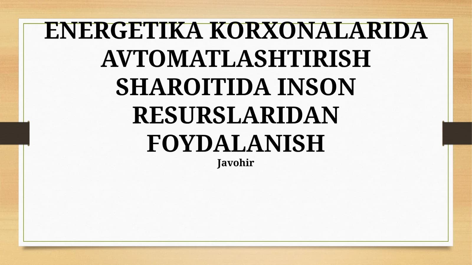 Inson Resurslaridan Foydalanish