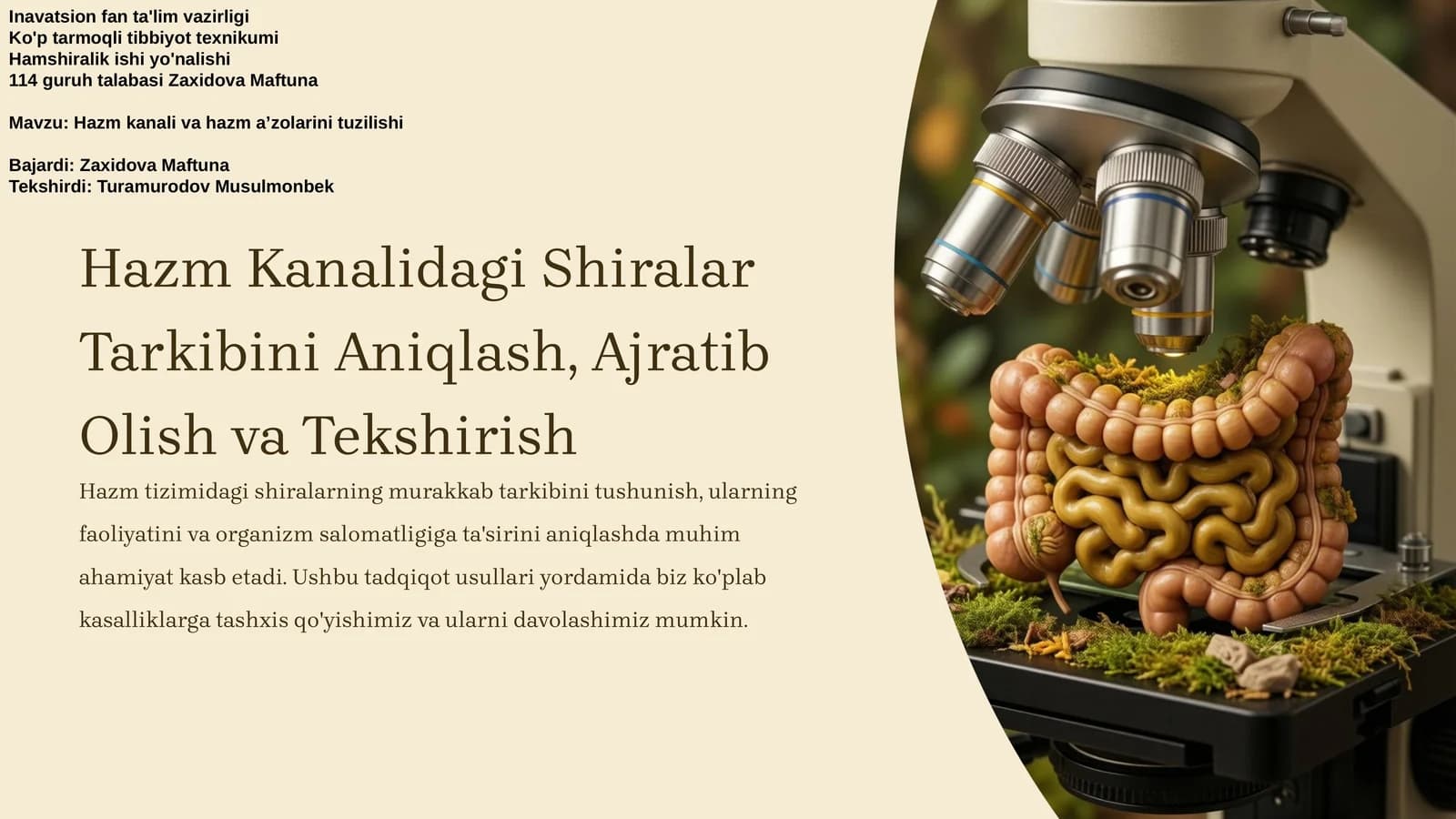 Hazm Kanalidagi Shiralar Tarkibini Aniqlash, Ajratib Olish va Tekshirish