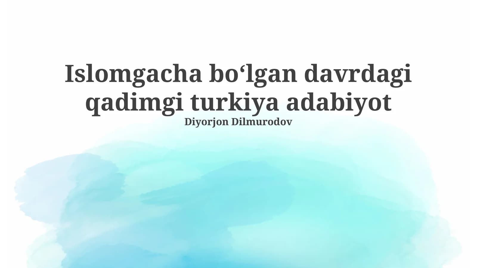 Islomgacha boʻlgan davrdagi qadimgi turkiya adabiyot