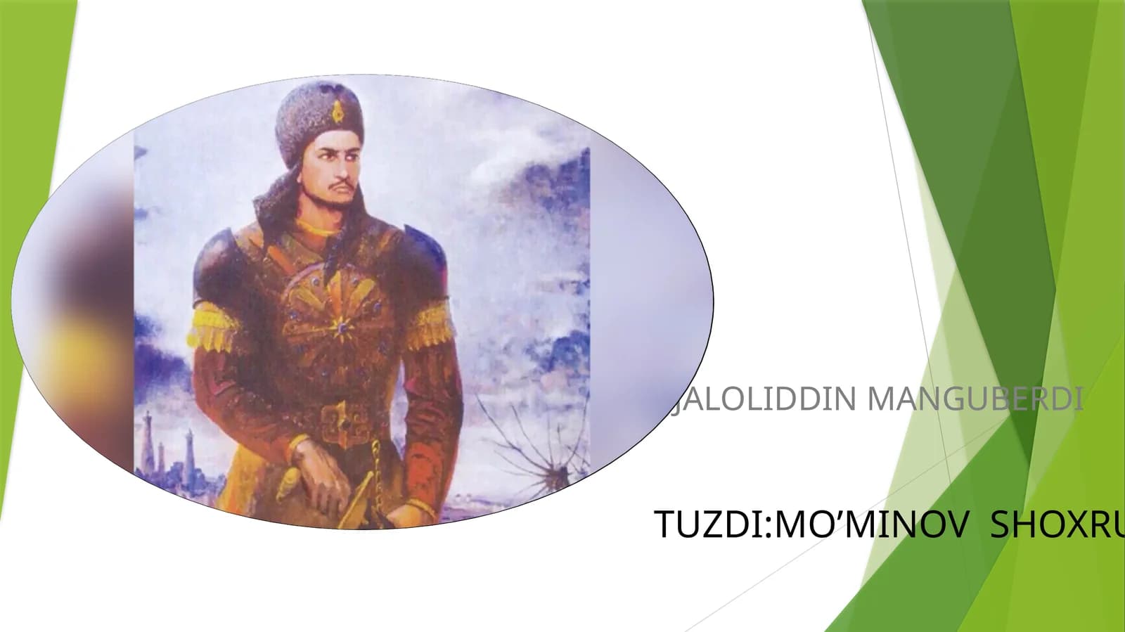 JALOLIDDIN MANGUBERDI
