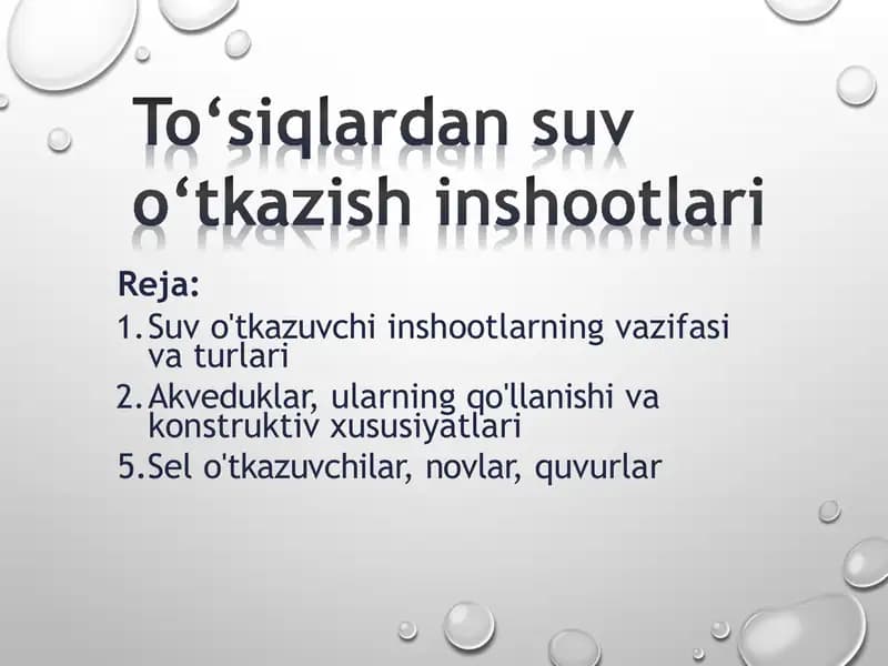 Suv o'tkazuvchi inshootlarning vazifasi va turlari, To'siqlardan suv o'tkazish inshootlari