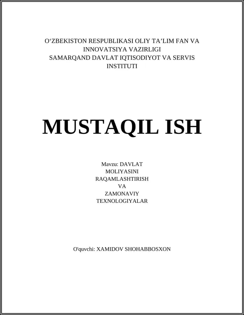 DAVLAT MOLIYASINI RAQAMLASHTIRISH VA ZAMONAVIY TEXNOLOGIYALAR