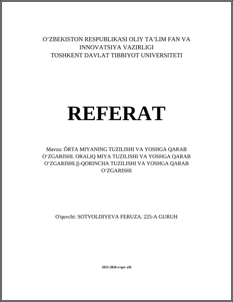 O'rta miyaning makroanatomik tuzilishi va yoshga qarab o'zgarishi