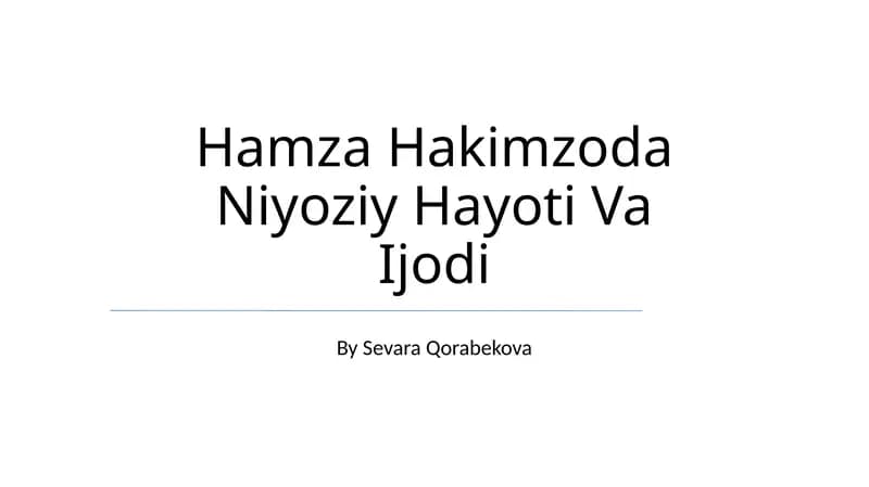 Hamza Hakimzoda Niyoziy Hayoti Va Ijodi