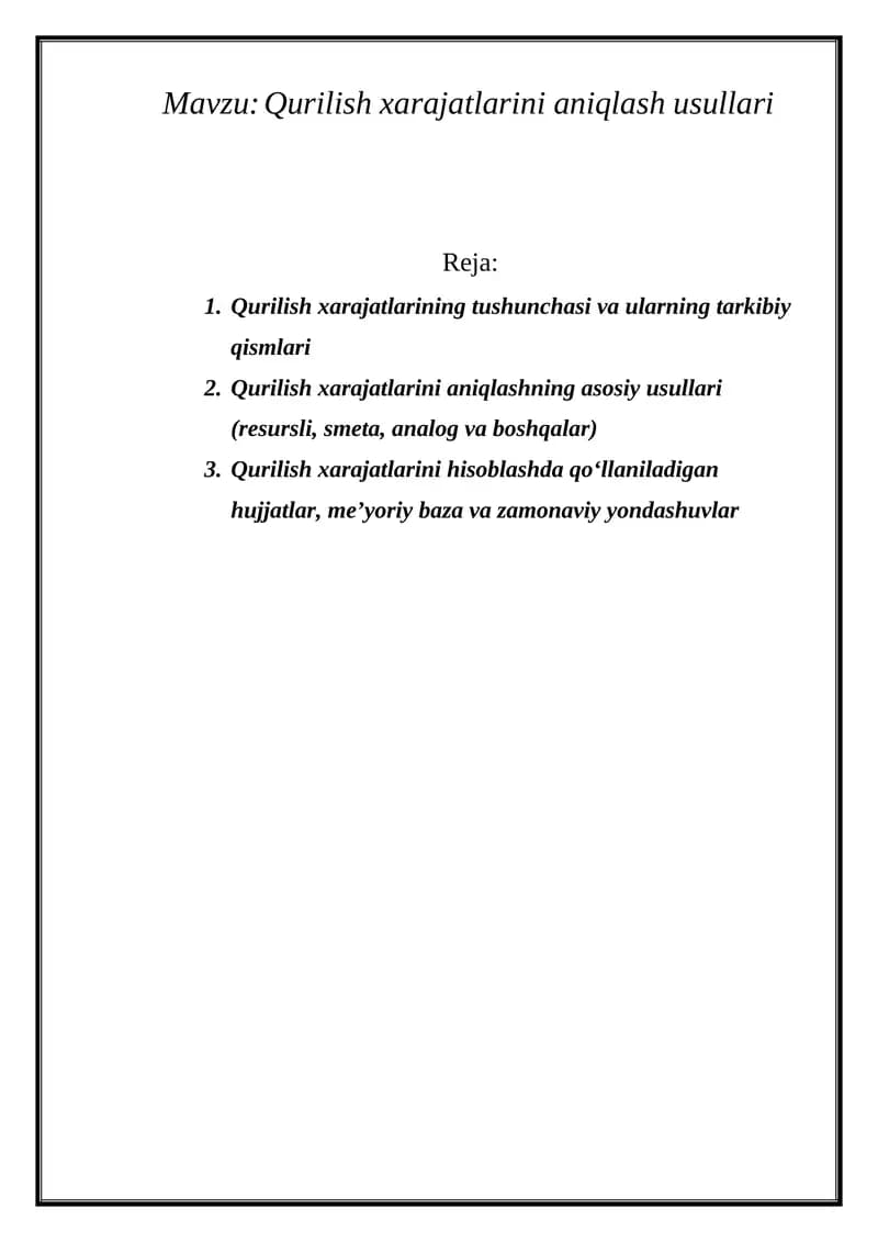 Qurilish xarajatlarini aniqlash usullari