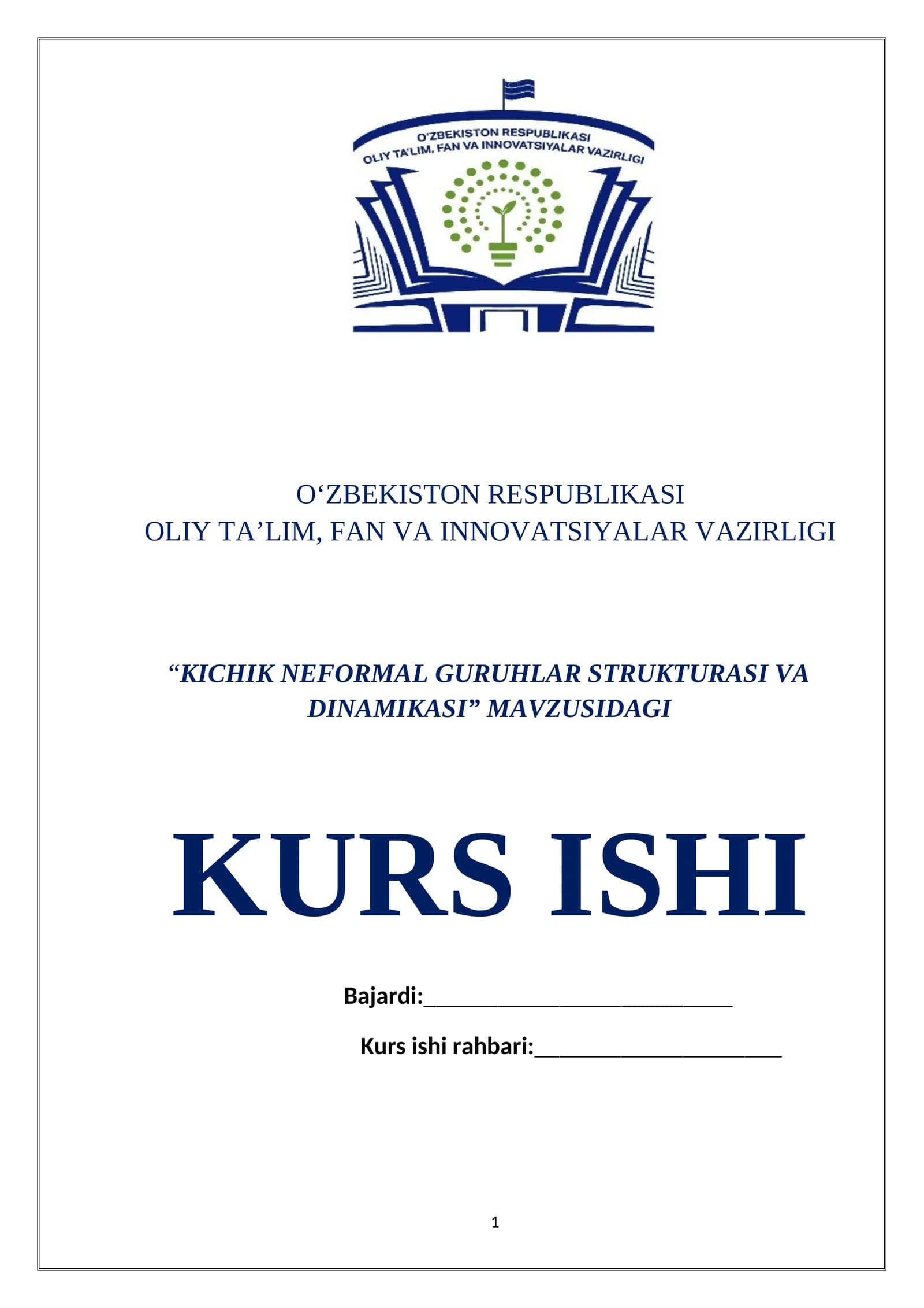 KICHIK NEFORMAL GURUHLAR STRUKTURASI VA DINAMIKASI