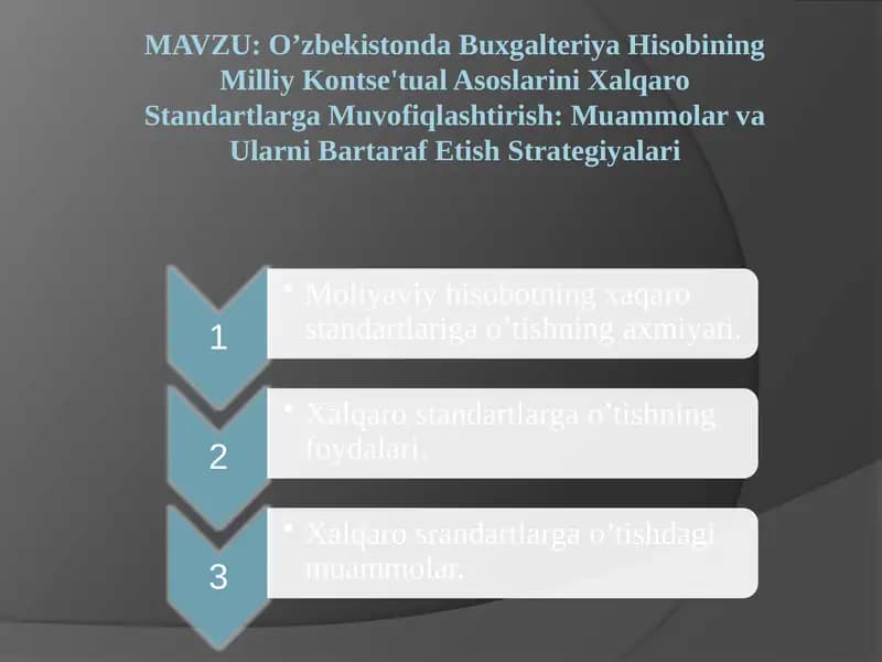 O’zbekistonda Buxgalteriya Hisobining Milliy Kontse'tual Asoslarini Xalqaro Standartlarga Muvofiqlashtirish: Muammolar va Ularni Bartaraf Etish Strategiyalari