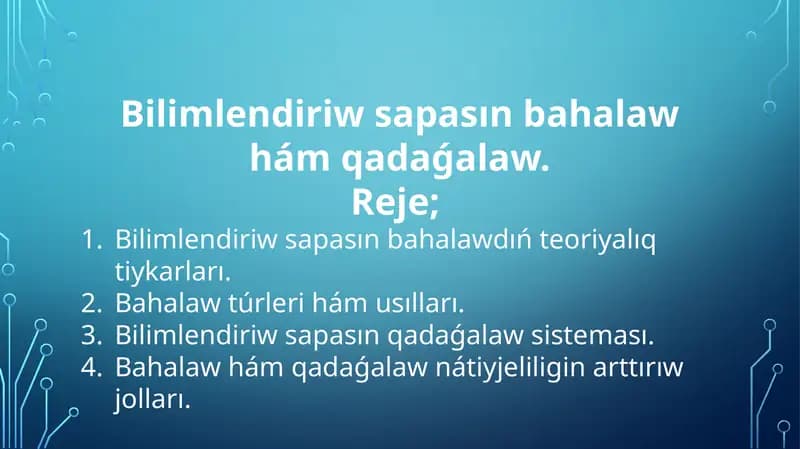 Bilimlendiriw sapasın bahalaw