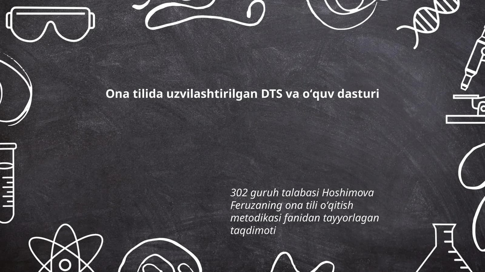Ona tilida uzvilashtirilgan DTS va oʻquv dasturi