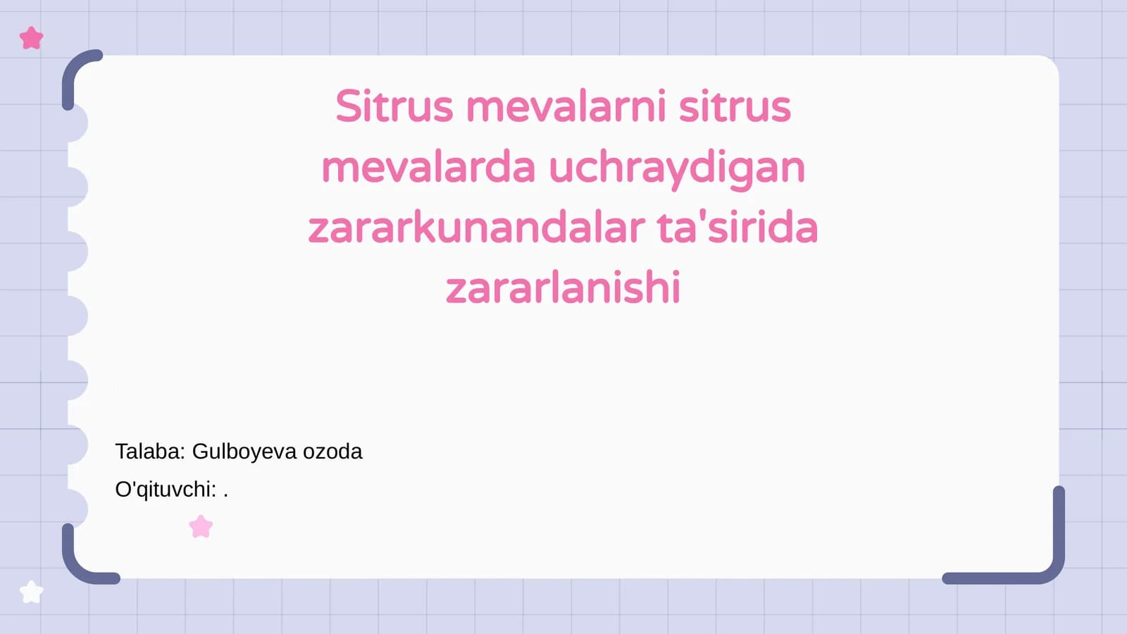 Sitrus mevalarni sitrus mevalarda uchraydigan zararkunandalar ta'sirida zararlanishi