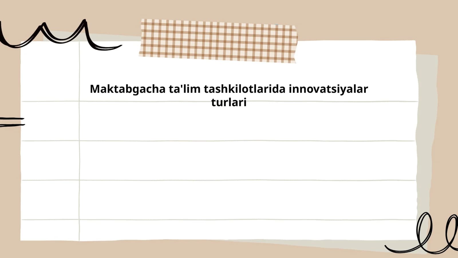 Maktabgacha ta'lim tashkilotlarida innovatsiyalar turlari