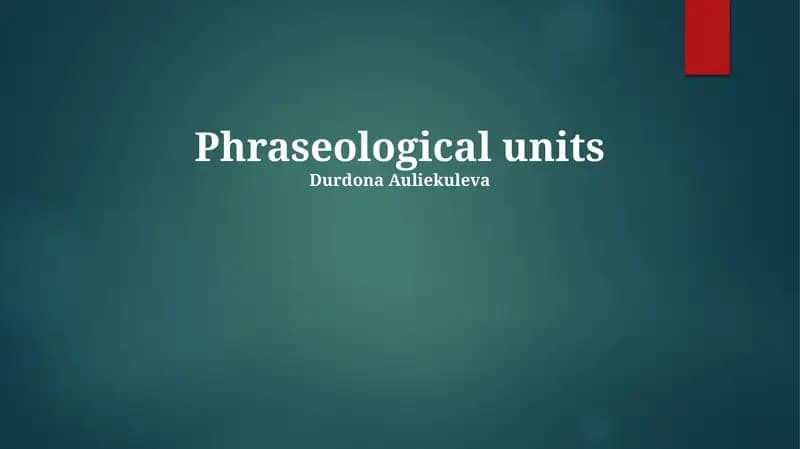 Understanding Phraseological Units