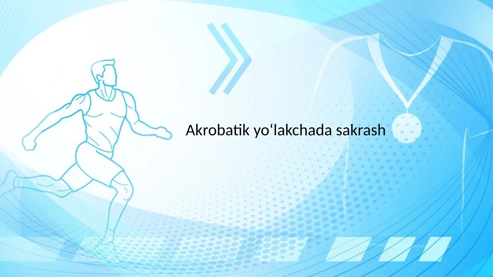 Akrobatik yo‘lakchada sakrash