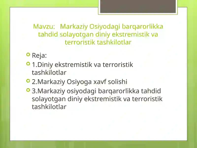 Markaziy Osiyodagi barqarorlikka tahdid solayotgan diniy ekstremistik va terroristik tashkilotlar