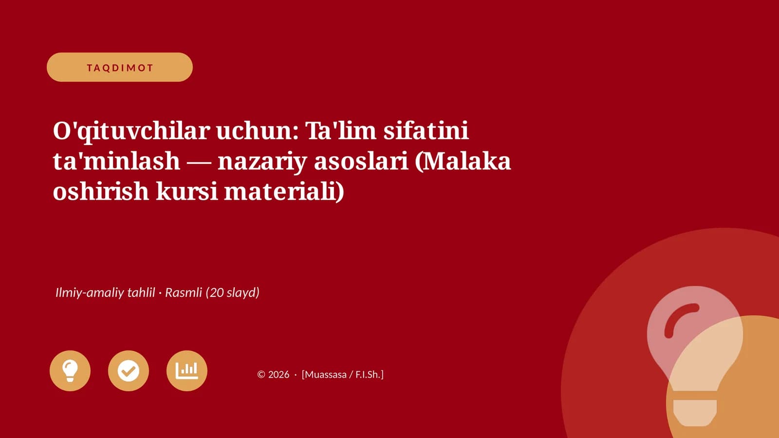O'qituvchilar uchun: Ta'lim sifatini ta'minlash — nazariy asoslari (Malaka oshirish kursi materiali)