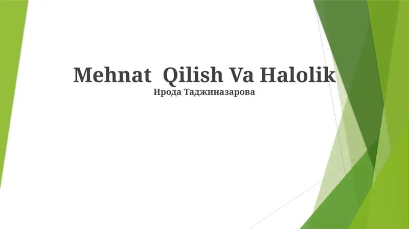 Mehnat Qilish Va Halolik