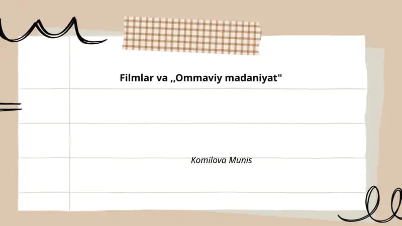 Filmlar va "Ommaviy madaniyat"