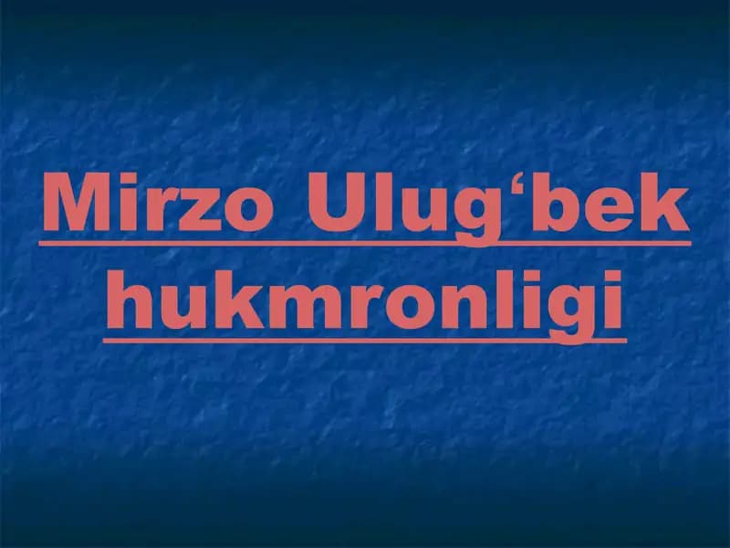 Ulugʻbek Hukumronligi