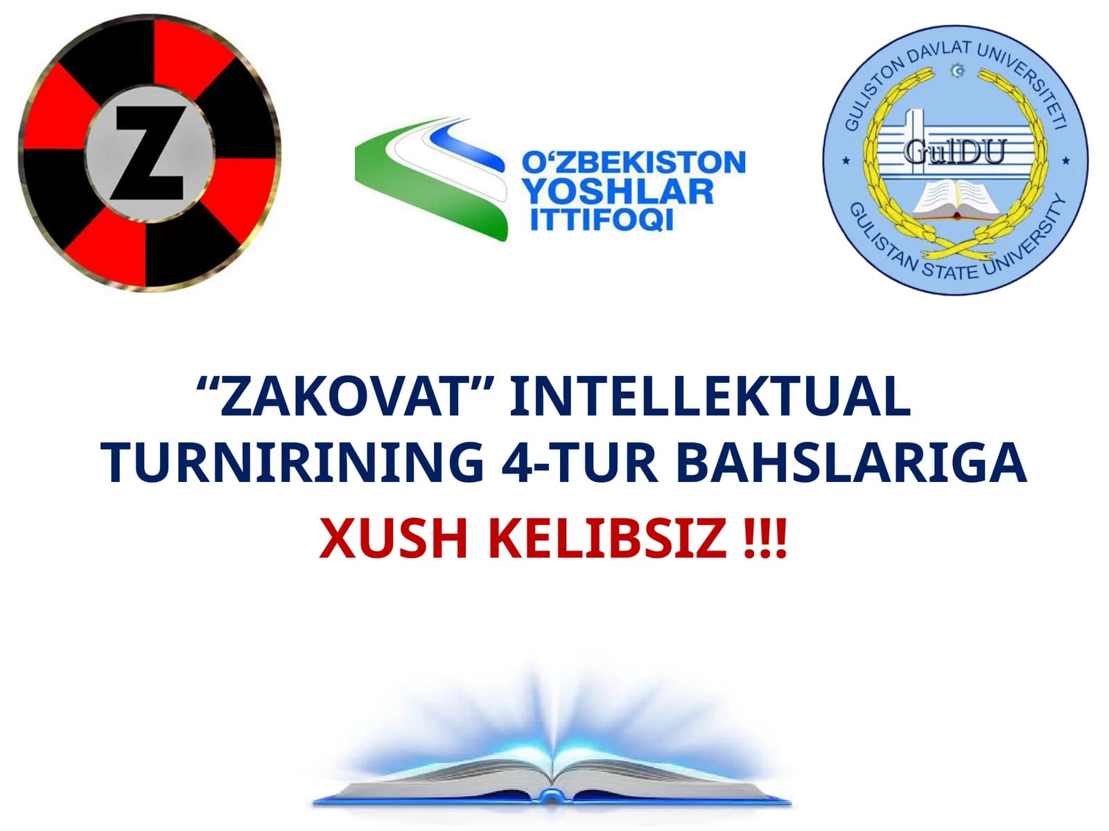 ZAKOVAT INTELLEKTUAL TURNIRINING 4-TUR BAHSLARIGA XUSH KELIBSIZ!!!