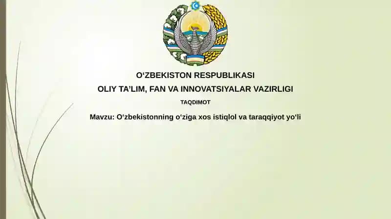 Oʻzbekistonning oʻziga xosistiqlilovati tarqqiyot yoʻli