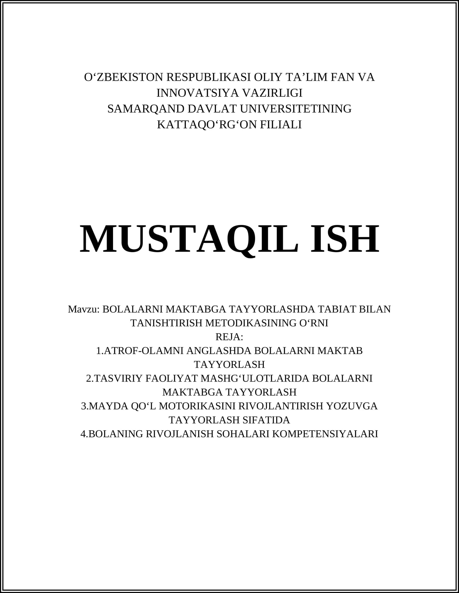 BOLALARNI MAKTABGA TAYYORLASHDA TABIAT BILAN TANISHTIRISH METODIKASI