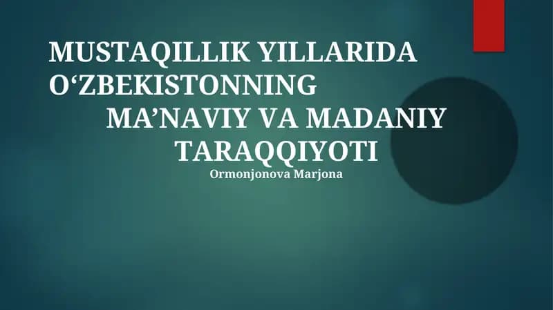 Mustaqillik Yillarida Oʻzbekistonning Maʼnaviy Uygʻonishi