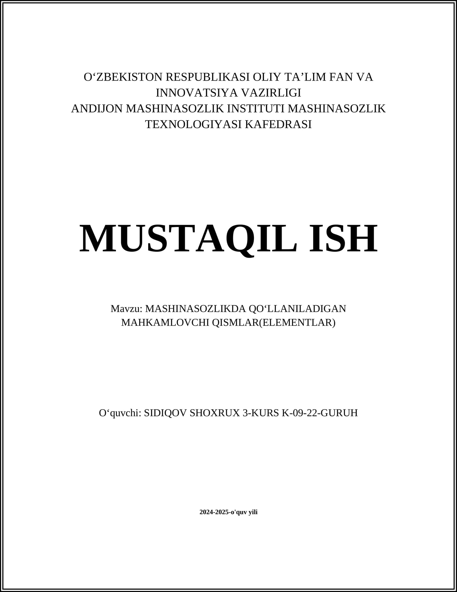 MASHINASOZLIKDA QOʻLLANILADIGAN MAHKAMLOVCHI QISMLAR(ELEMENTLAR)