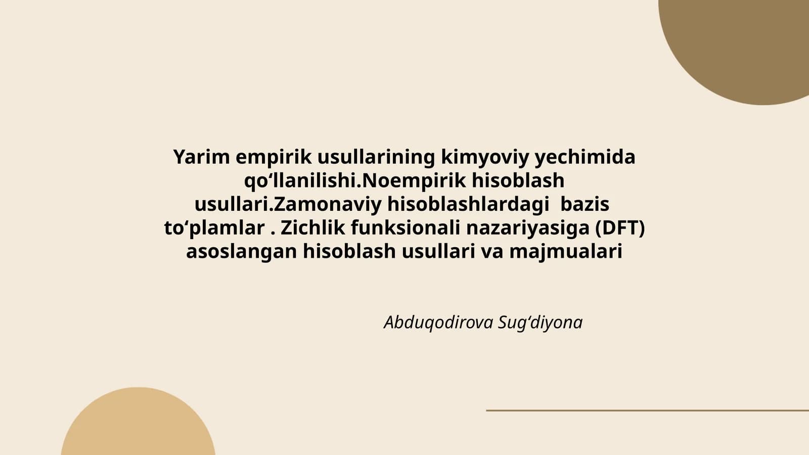 Yarim empirik usullarining kimyoviy yechimida qoʻllanilishi