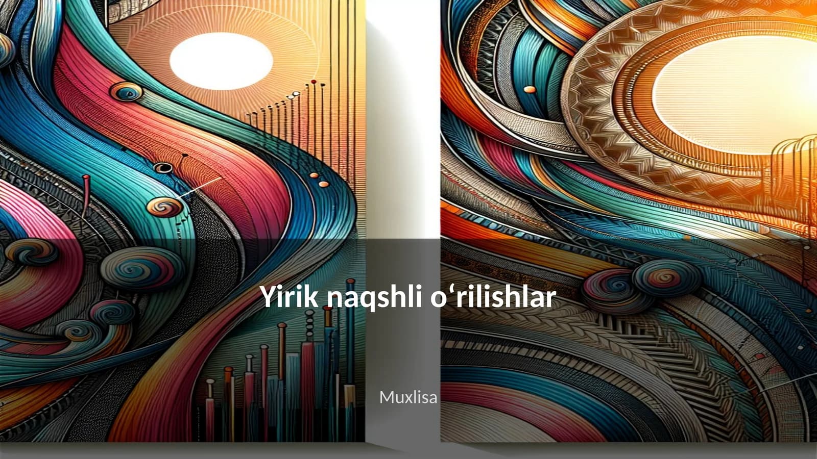 Yirik naqshli oʻrilishlar