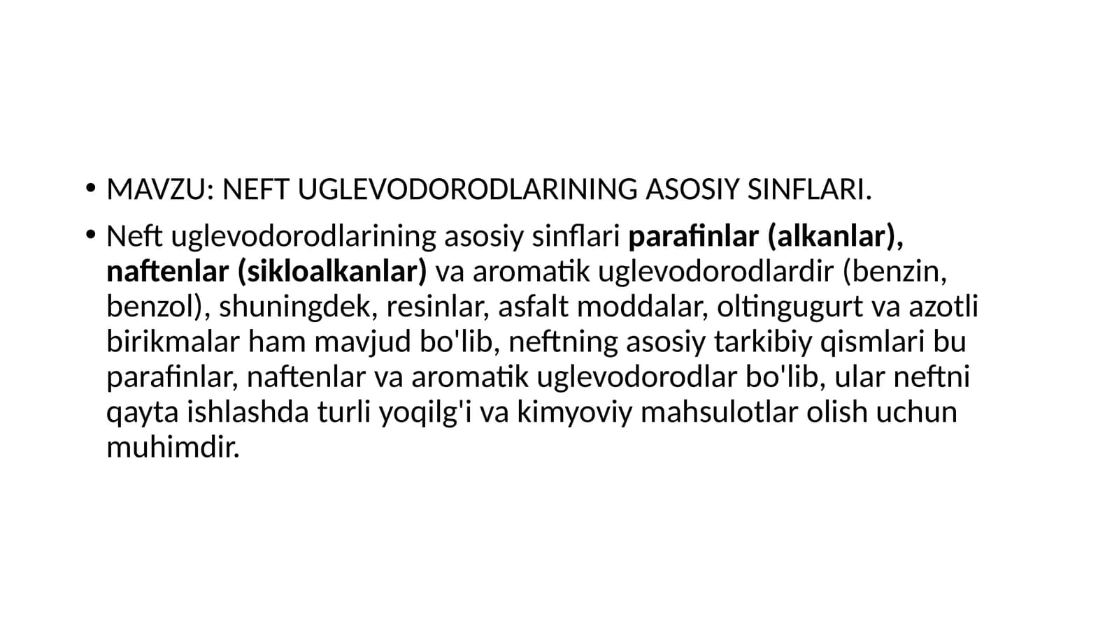 NEFT UGLEVODORODLARINING ASOSIY SINFLARI