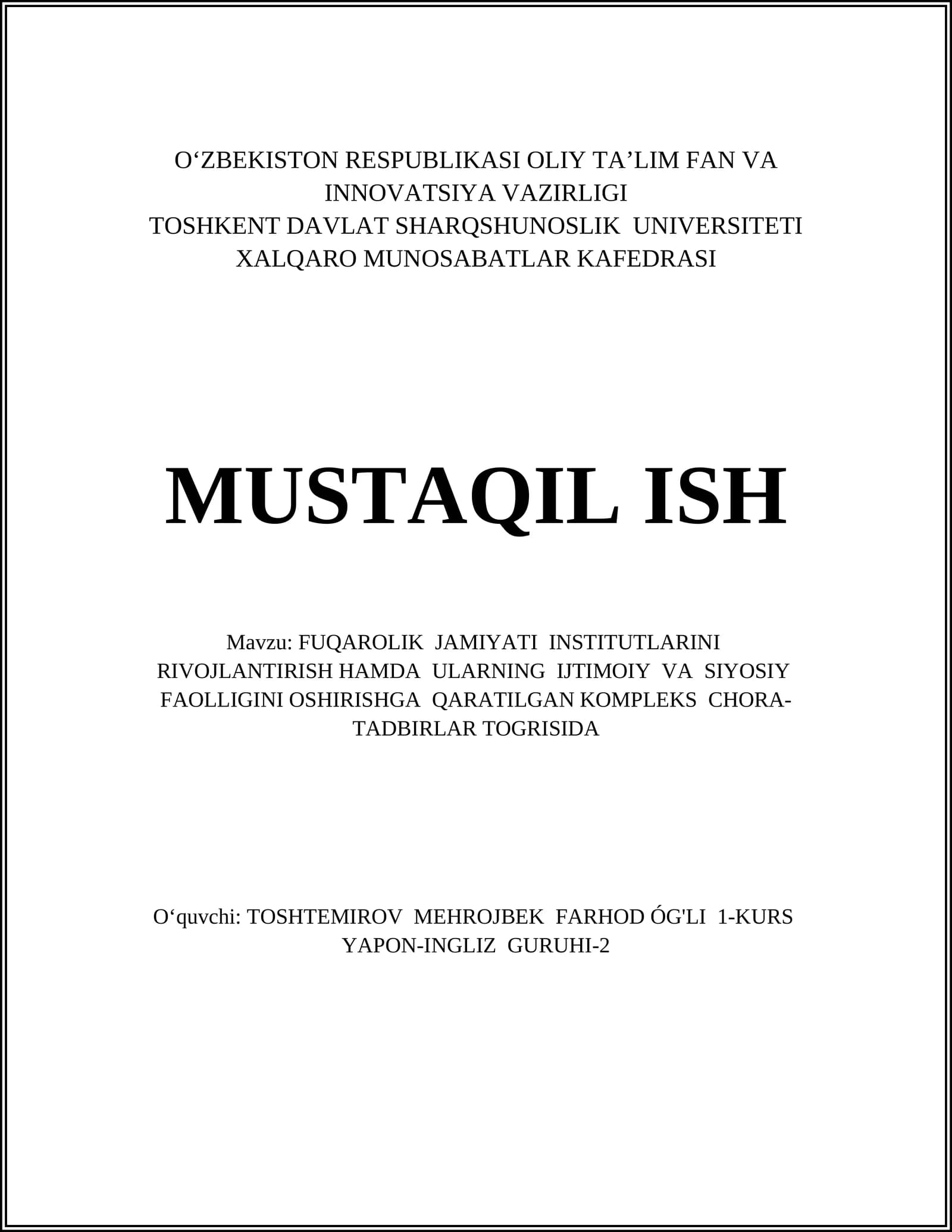 FUQAROLIK JAMIYATINI RIVOJLANTIRISH HAMDA ULARNING IJTIMOIY VA SIYOSIY FAOLLIGINI OSHIRISHGA QARATILGAN KOMPLEKS CHORA-TADBIRLAR TOGRISIDA