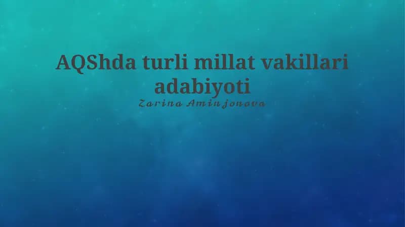 AQShda turli millat vakillari adabiyoti