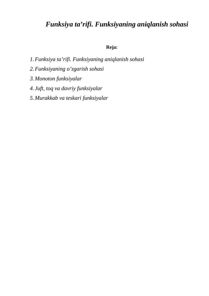 Funksiya ta’rifi. Funksiyaning aniqlanish sohasi