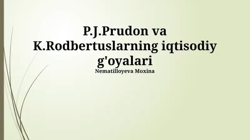 Proudhon va Rodbertusning Iqtisodiy G'oyalari