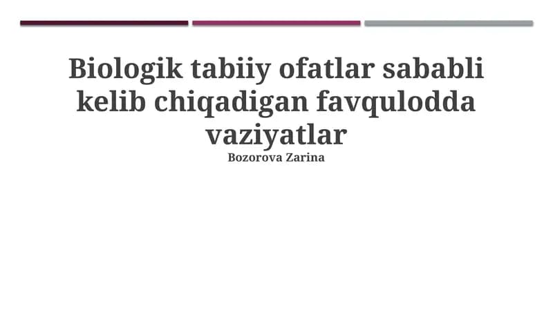 Biologik favqulodda vaziyatlarning ta'rifi va tavsifi