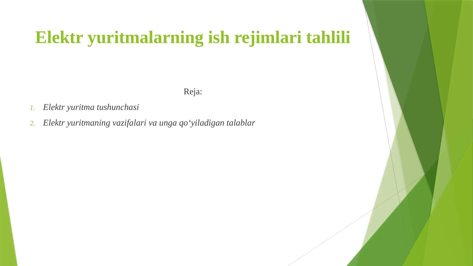 Elektryuritmalarning ish rejimlari tahlili