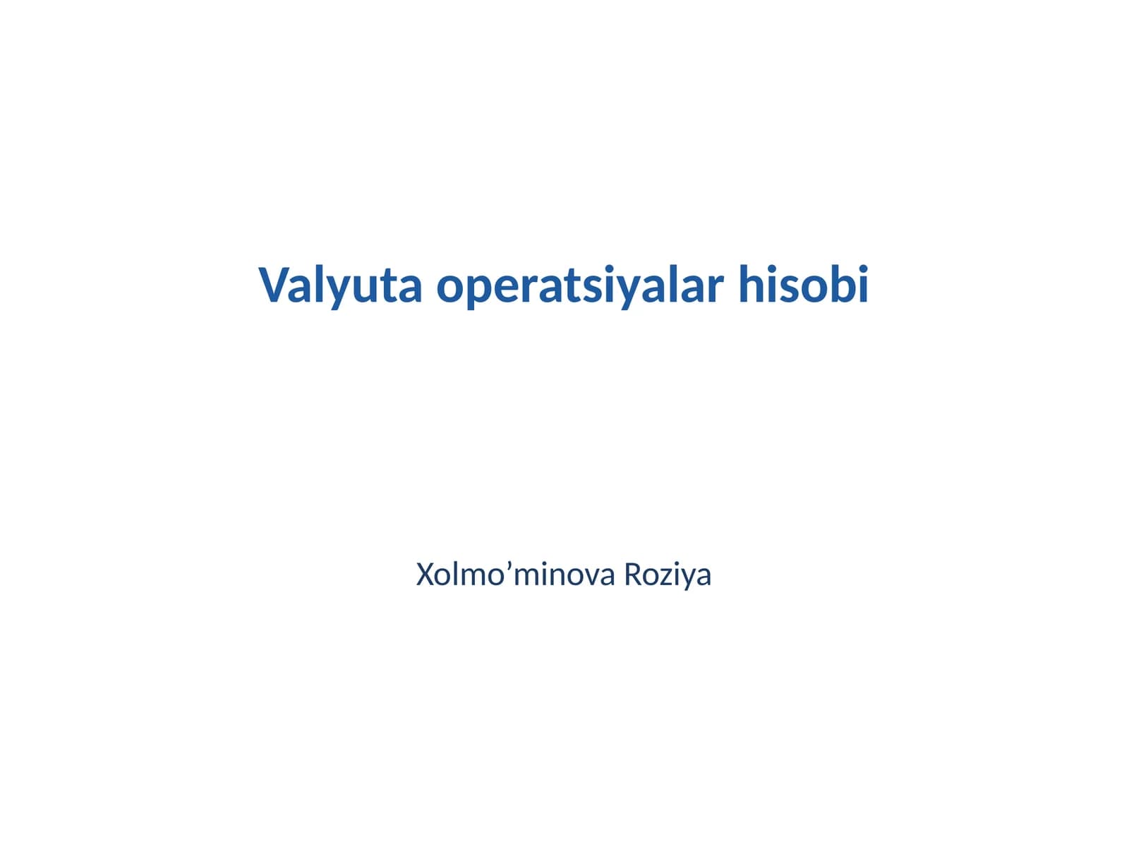Valyuta operatsiyalar hisobi