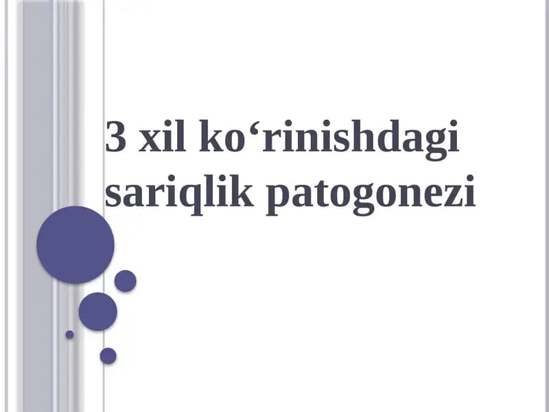 3 xilkoʻrinishdagisariqlikpatogonezi