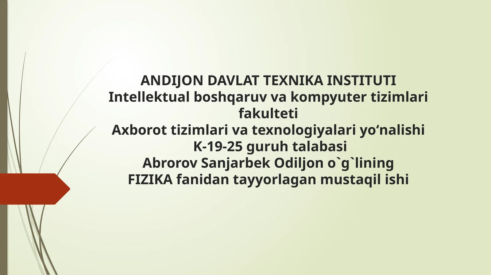 FIZIKA fanidan mustaqil ish
