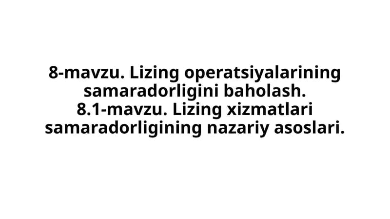 Lizing operatsiyalari samaradorligi