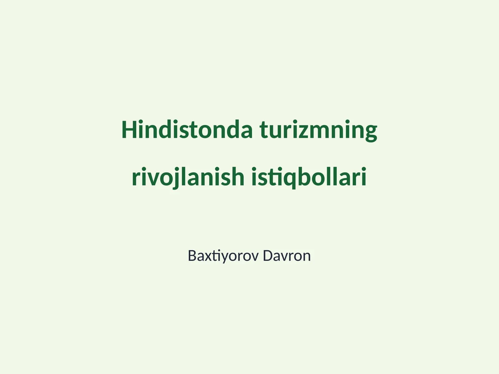 Hindistonda turizmning rivojlanish istiqbollari