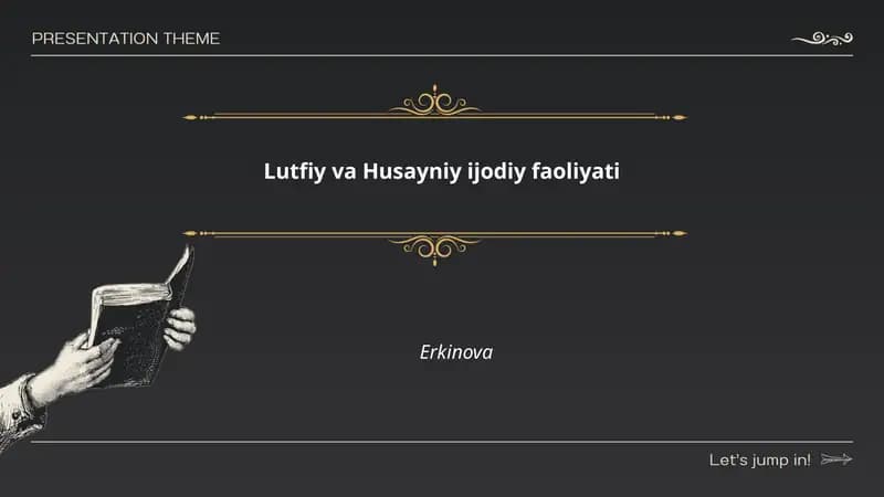 Lutfiy va Husayniy ijodiy faoliyati