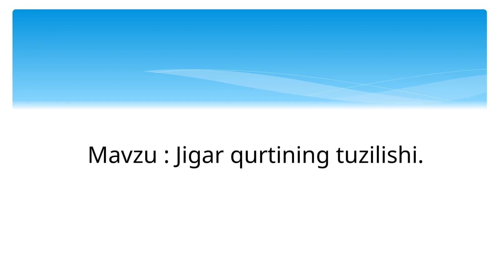 Jigar qurtining tuzilishi