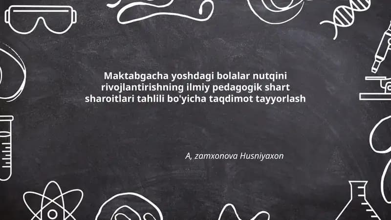 Nutq rivojlanishining nazariy-pedagogik asoslari