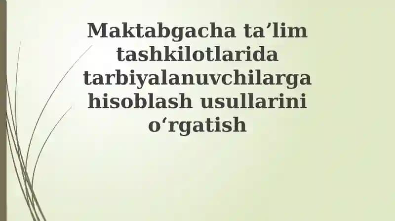 Hisob usullarini o'rgatish