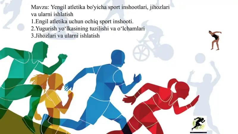 Yengil atletika bo'yicha sport inshootlari, jihozlari va ularni ishlatish