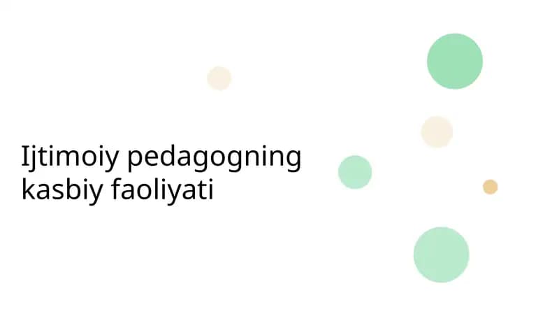 Ijtimoiy pedagogning kasbiy faoliyati